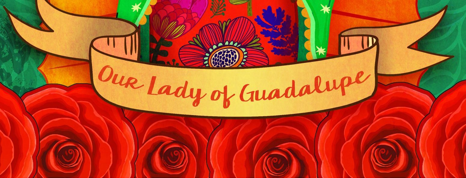 Our Lady of GuadalupeDecember 12