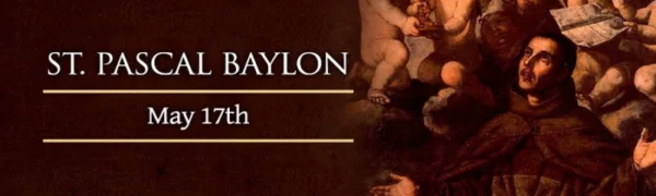 St. Pascal Baylon